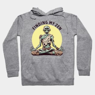 Finding my zen - Funny Yoga gift Hoodie